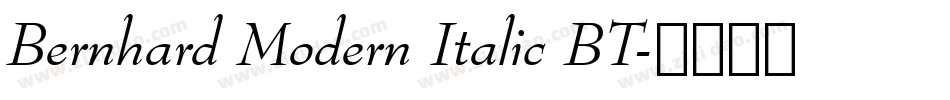 Bernhard Modern Italic BT字体转换